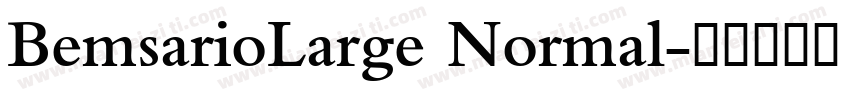 BemsarioLarge Normal字体转换